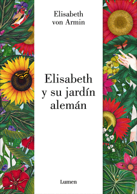 ELIZABETH Y SU JARDN ALEMN (EDICIN ILUSTRADA)