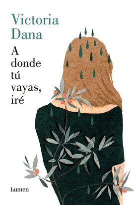 A DONDE TU VAYAS, IRE