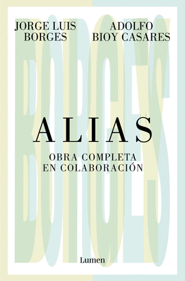 ALIAS. OBRA COMPLETA EN COLABORACI�N