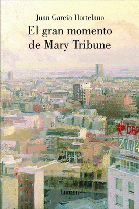 EL GRAN MOMENTO DE MARY TRIBUNE