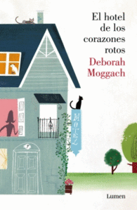 EL HOTEL DE LOS CORAZONES ROTOS