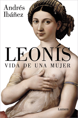 LEONS. VIDA DE UNA MUJER