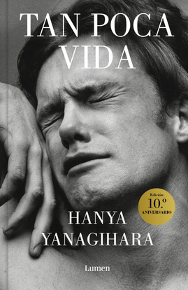 TAN POCA VIDA (EDICIN 10. ANIVERSARIO)