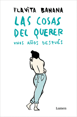 LAS COSAS DEL QUERER UNOS AOS DESPUS