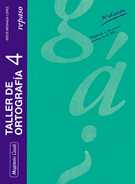TALLER DE ORTOGRAFA 4. REPASO - ESO/BACHILLERATO