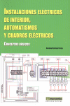 INSTALACIONES EL�CTRICAS DE INTERIOR,AUTOMATISMOS CUADROS EL�CTRICOS