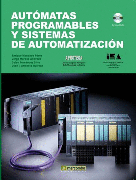 AUT�MATAS PROGRAMABLES Y SISTEMAS DE AUTOMATIZACI�N (2 ED)