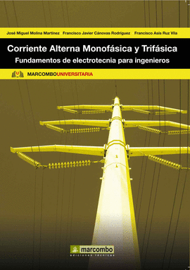 CORRIENTE ALTERNA MONOF�SICA Y TRIF�SICA