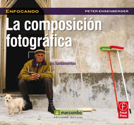 LA COMPOSICI�N FOTOGR�FICA