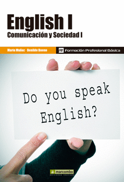 *ENGLISH I: COMUNICACIN Y SOCIEDAD I