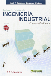 INTRODUCCI�N A LA INGENIER�A INDUSTRIAL