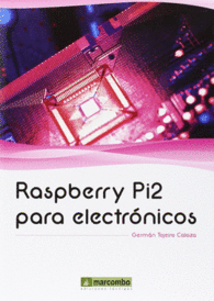 RASPBERRY PI2 PARA ELECTR�NICOS