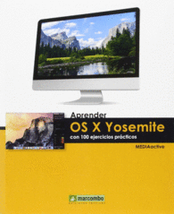 APRENDER OS X YOSEMITE CON 100 EJERCICIOS