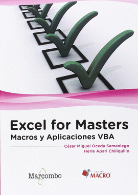 EXCEL FOR MASTERS . MACROS Y APLICACIONES VBA