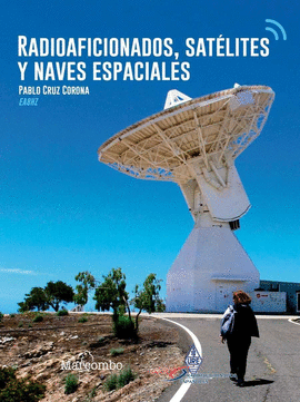 RADIOAFICIONADOS, SAT�LITES Y NAVES ESPACIALES