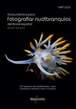 GUIA PRACTICA PARA FOTOGRAFIAR NUDIBRANQUIOS LITORAL ESPAO