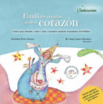 FAMILIAS CREADAS DESDE EL CORAZON