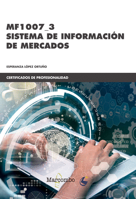 *MF1007_3 SISTEMA DE INFORMACI�N DE MERCADOS