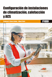 *CONFIGURACION DE INSTALACIONES DE CLIMATIZACION, CALEFACCION Y ACS