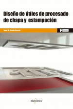 *DISE�O DE UTILES DE PROCESADO DE CHAPA Y ESTAMPACION