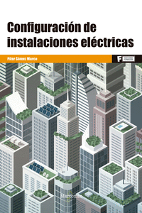 *CONFIGURACION DE INSTALACIONES ELECTRICAS