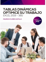 TABLAS DINAMICAS OPTIMICE SU TRABAJO EXCEL 2019 365