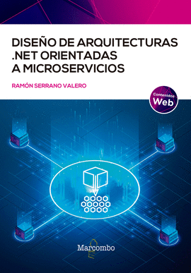 DISE�O DE ARQUITECTURAS .NET ORIENTADAS A MICROSERVICIOS