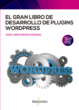 GRAN LIBRO DE DESARROLLO DE PLUGINS WORDPRESS