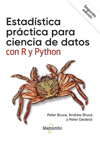 ESTADISTICA PRACTICA PARA CIENCIA DE DATOS 2/E CON R Y PYTH