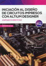 INICIACION DISE�O DE CIRCUITOS IMPRESOS CON ALTIUM DESIGNER