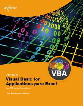 APRENDER VISUAL BASIC PARA APLICACIONES EN EXCEL CON 100 EJERCICIOS PR�CTICOS