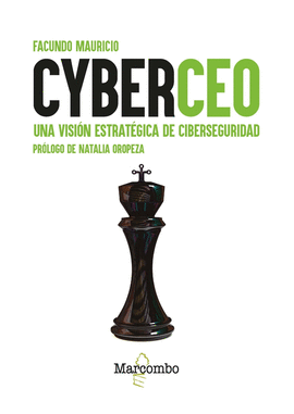 CYBERCEO UNA VISION ESTRATEGICA DE CIVERSEGURIDAD