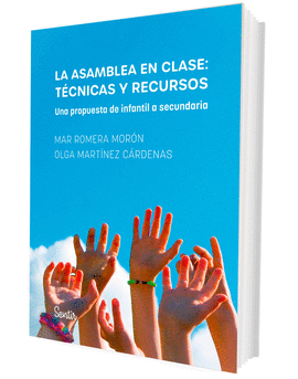 LA ASAMBLEA EN CLASE: TCNICAS Y RECURSOS