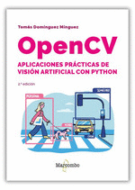 OPENCV. APLICACIONES PRACTICAS DE VISION ARTIFICIAL CON PYTHON - 2.ª E