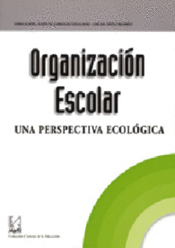 ORGANIZACION ESCOLAR UNA PERSPECTIVA ECOLOGICA