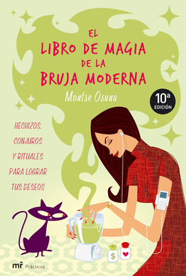 EL LIBRO DE MAGIA DE LA BRUJA MODERNA