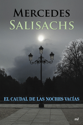 EL CAUDAL DE LAS NOCHES VACIAS