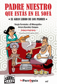 PADRE NUESTRO QUE ESTAS EN EL SOFA