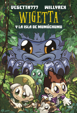 11. WIGETTA Y LA ISLA DE MUMCHUMU