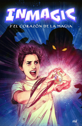 INMAGIC Y EL CORAZ�N DE LA MAGIA