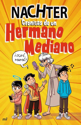 CR�NICAS DE UN HERMANO MEDIANO