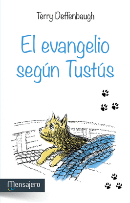 EVANGELIO SEGUN TUSTUS, EL