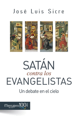 SAT�N  CONTRA LOS EVANGELISTAS
