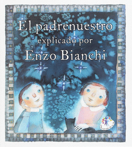 PACK: (BIBLIA ILUSTRADA + PADRENUESTRO EXPLICADO
