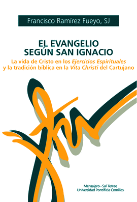 EL EVANGELIO SEG�N SAN IGNACIO