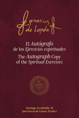 AUTOGRAFO DE LOS EJERCICIOS ESPIRITUALES, EL