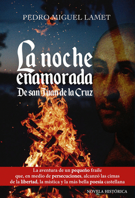 NOCHE ENAMORADA DE SAN JUAN DE LA CRUZ (RUSTICA)