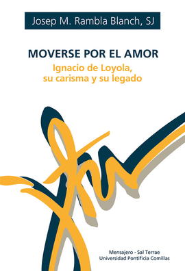 MOVERSE POR EL AMOR