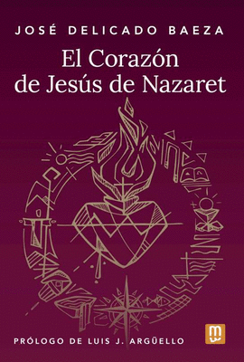 CORAZ�N DE JES�S DE NAZARET, EL
