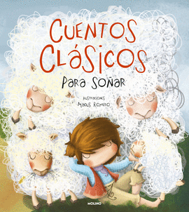CUENTOS CL�SICOS PARA SO�AR